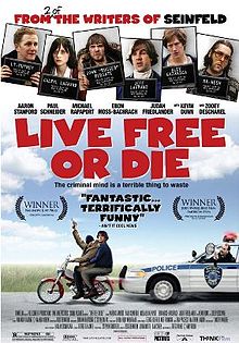 Live Free or Die 2006 film