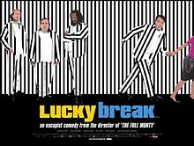 Lucky Break 2001 film