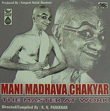 Mani Madhava Chakyar The Master at Work film