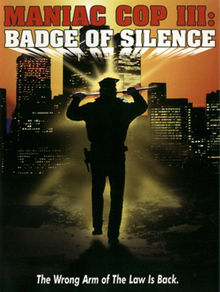 Maniac Cop III Badge of Silence