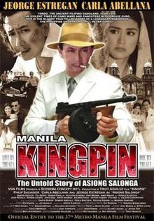 Manila Kingpin The Asiong Salonga Story