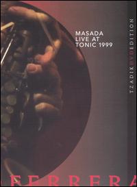 Masada Live at Tonic 1999