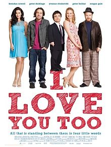 I Love You Too 2010 film