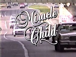 Miracle Child 1993 film