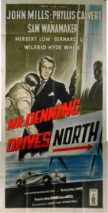Mr Denning Drives North